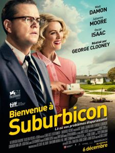 Affiche du film Bienvenue à Suburbicon