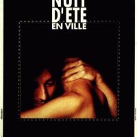 NUIT D'ÉTÉ EN VILLE de Michel Deville (1990)